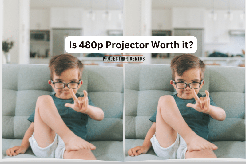 Is 480p Projector Worth it?
