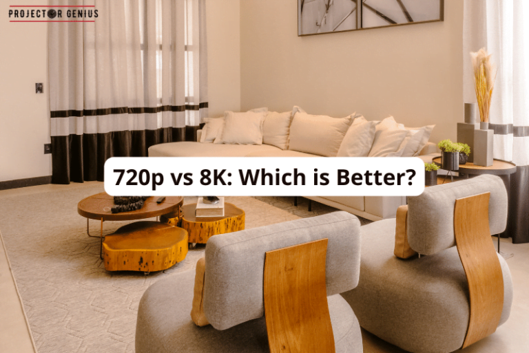 720p vs 8K Which is Better