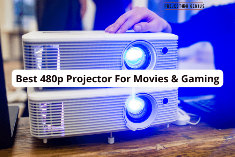 Best 480p Projector For Movies & Gaming