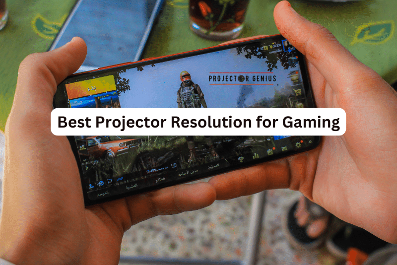 Best Projector Resolution for Gaming