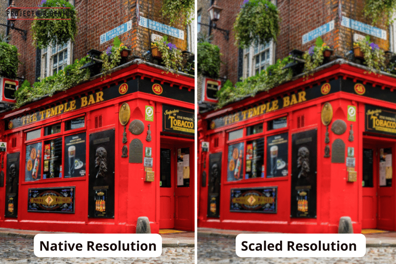 Image Quality - Native Resolution vs Scaled Resolution
