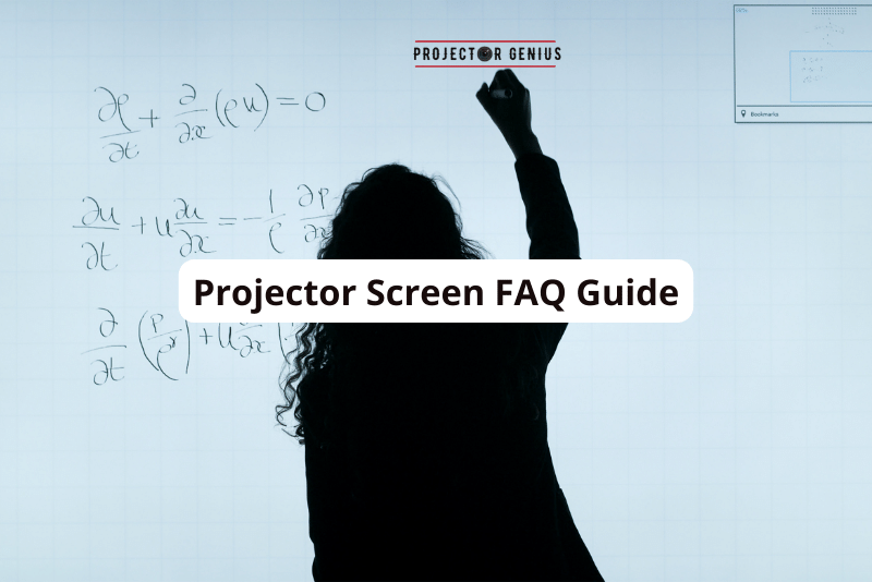Projector Screen FAQ Guide